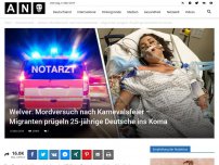 Bild zum Artikel: Welver: Mordversuch nach Karnevalsfeier – Migranten prügeln 25-jährige Deutsche ins Koma