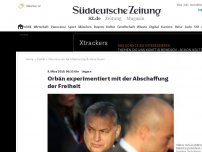 Bild zum Artikel: Ungarn: Orbán experimentiert mit der Abschaffung der Freiheit