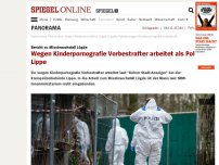 Bild zum Artikel: Bericht zu Missbrauchsfall Lügde: Wegen Kinderpornografie Vorbestrafter arbeitet als Polizist in Lippe