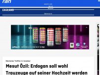 Bild zum Artikel: Mesut Özil: Erdogan soll wohl Trauzeuge auf seiner Hochzeit werden