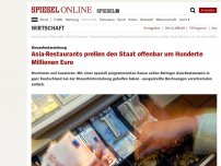 Bild zum Artikel: Steuerhinterziehung: Asia-Restaurants prellen den Staat offenbar um Hunderte Millionen Euro