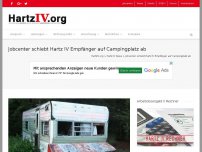 Bild zum Artikel: Jobcenter schiebt Hartz IV Empfänger auf Campingplatz ab