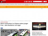 Bild zum Artikel: „Ist halt ein Saubär“ - Mann masturbiert in Flixbus neben junger Frau – dem Busfahrer ist's egal