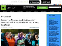 Bild zum Artikel: Frauen in Neuseeland kleiden sich aus Solidarität zu Muslimas mit einem Kopftuch