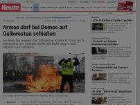 Bild zum Artikel: Frankreich: Armee darf bei Demos auf  Gelbwesten schießen