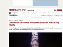 Bild zum Artikel: Höchstes Gebäude der Welt: Dubai ehrt Neuseelands Premierministerin mit Bild auf Burj Khalifa