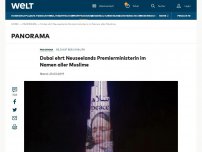 Bild zum Artikel: Dubai ehrt Neuseelands Premierministerin im Namen aller Muslime