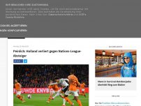 Bild zum Artikel: Peinlich: Holland verliert gegen Nations-League-Absteiger