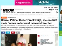 Bild zum Artikel: 'Late Night Berlin': Danke, Palina! Dieser Prank zeigt, wie ekelhaft viele Frauen im Internet behandelt werden