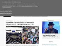 Bild zum Artikel: Uploadfilter: Heldenhafte EU-Parlamentarier knicken nicht vor mächtiger Bürgerlobby ein