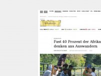 Bild zum Artikel: Fast 40 Prozent der Afrikaner denken ans Auswandern