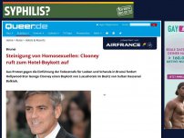 Bild zum Artikel: Steinigung von Homosexuellen: Clooney ruft zum Hotel-Boykott auf