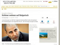 Bild zum Artikel: Korruption in Bulgarien: Schöner wohnen  auf Bulgarisch
