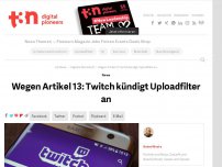 Bild zum Artikel: Wegen Artikel 13: Twitch erwägt Ausschluss von EU-Nutzern