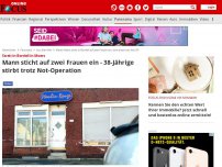 Bild zum Artikel: Streit in Nachtclub in Moers - Mann sticht auf zwei Frauen ein - 38-Jährige stirbt trotz Not-Operation