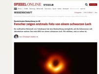 Bild zum Artikel: Revolutionäre Beobachtung im All: Forscher zeigen erstmals Foto von einem schwarzen Loch