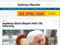 Bild zum Artikel: Augsburgs älteste Bürgerin wird heute 108 Jahre alt