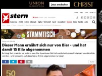 Bild zum Artikel: Fasten mit Alkohol: Dieser Mann ernährt sich nur von Bier - und hat damit 15 Kilo abgenommen