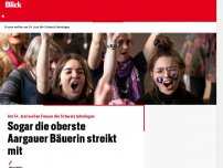 Bild zum Artikel: Am 14. Juni wollen Frauen die Schweiz lahmlegen: Sogar die oberste Aargauer Bäuerin streikt mit