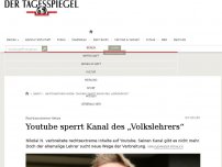 Bild zum Artikel: Youtube sperrt Kanal des „Volkslehrers“