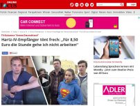 Bild zum Artikel: TV-Kolumne 'Armes Deutschland' - Hartz-IV-Empfänger tönt frech: „Für 5,80 Euro die Stunde gehe ich nicht arbeiten“