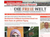 Bild zum Artikel: Muslimische Politikerin bezeichnet Brand von Notre Dame als göttliche Fügung