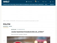 Bild zum Artikel: Juncker bezeichnet Grenzkontrollen als „Irrfahrt“