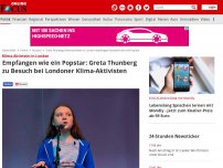 Bild zum Artikel: Klima-Aktivistin in London  - Empfangen wie ein Popstar: Greta Thunberg zu Besuch bei Londoner Klima-Aktivisten