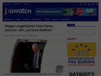 Bild zum Artikel: Wegen angeblicher Fake News: Juncker will „zurückschießen“