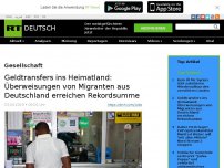 Bild zum Artikel: Geldtransfers ins Heimatland: Überweisungen von Migranten aus Deutschland erreichen Rekordsumme
