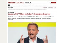 Bild zum Artikel: FDP-Parteitag: Lindner wirft 'Fridays for Future' überzogene Moral vor