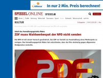 Bild zum Artikel: Urteil des Verwaltungsgerichts Mainz: ZDF muss Wahlwerbespot der NPD nicht senden