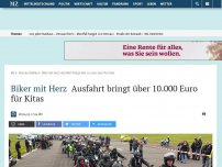 Bild zum Artikel: Biker mit Herz: Ausfahrt bringt über 10.000 Euro für Kitas
