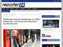 Bild zum Artikel: 18-Jähriger kommt 46-Jähriger zu Hilfe: Pakistaner tritt Hund und attackiert mit Bierflasche