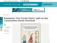 Bild zum Artikel: Kunstpreis 'Der Freche Mario' geht an den Cartoonisten Martin Perscheid