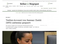 Bild zum Artikel: Medien: Twitter-Account von SPD-Politikerin Sawsan Chebli gesperrt