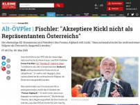 Bild zum Artikel: Fischler: 'Akzeptiere Kickl nicht als Repräsentant Österreichs'