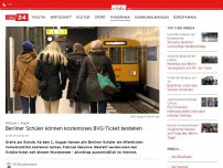 Bild zum Artikel: Berliner Schüler können jetzt kostenloses BVG-Ticket bestellen - Gültig ab August