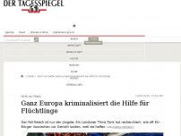 Bild zum Artikel: Ganz Europa kriminalisiert die Hilfe für Flüchtlinge