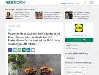 Bild zum Artikel: Veganer Hype aus den USA: der Beyond Meat Burger jetzt exklusiv bei Lidl / Fleischloses Pattie kommt im Mai in alle deutschen Lidl-Filialen