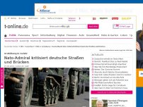 Bild zum Artikel: Deutschland: Nato-General kritisiert deutsche Straßen und Brücken