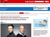 Bild zum Artikel: Gastbeitrag von Marc Friedrich und Matthias Weik - Mittelstand wird abkassiert: Nach der EU-Wahl kommt bei uns das große Beben