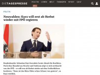 Bild zum Artikel: Neuwahlen: Kurz will erst ab Herbst wieder mit FPÖ regieren