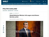 Bild zum Artikel: Niederländischer Minister tritt wegen umstrittenen Berichts zurück