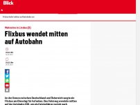 Bild zum Artikel: Wahnsinn in Lindau (D): Flixbus wendet mitten auf Autobahn