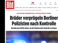 Bild zum Artikel: Mutter soll es gefilmt haben - Brüder verprügeln Berliner Polizist bei Kontrolle!