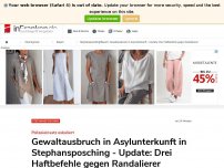 Bild zum Artikel: Stephansposching/Bayern: Gewaltausbruch in Asylunterkunft: 30 Asylbewerber attackieren Polizei - fünf Beamte verletzt