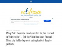 Bild zum Artikel: #StopYulin  Tausende Hunde werden für das Festival in Yulin getötet – End the Yulin Dog Meat Festival-China city holds dog-meat eating festival despite protests