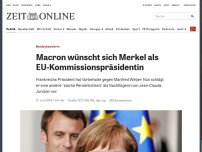 Bild zum Artikel: Bundeskanzlerin: Macron wünscht sich Merkel als EU-Kommissionspräsidentin