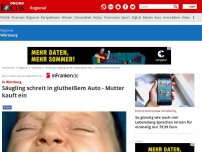 Bild zum Artikel: In Würzburg - Säugling schreit in glutheißem Auto - Mutter kauft ein